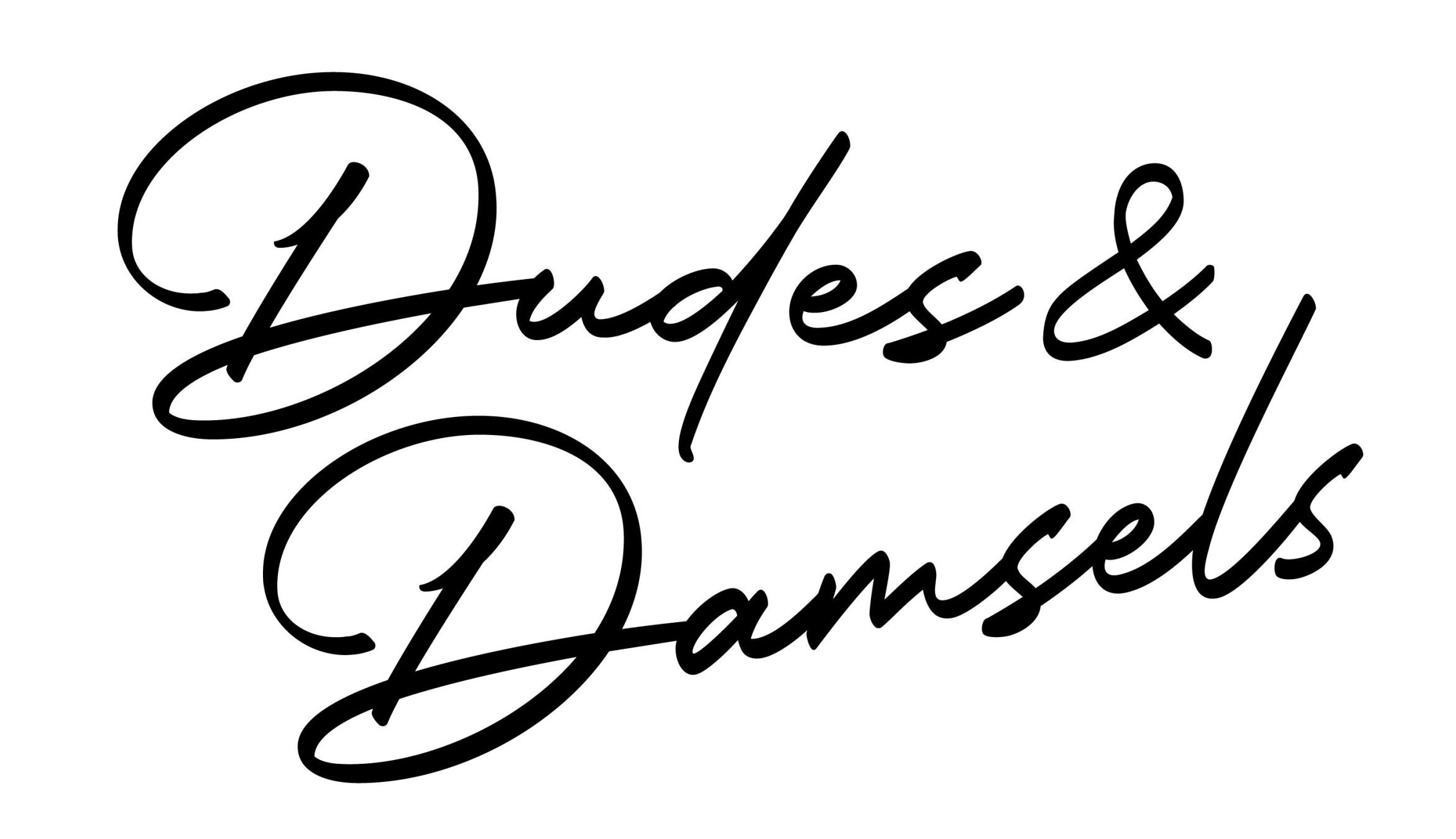 Dudes & Damsels